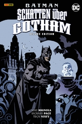Batman: Schatten über Gotham (Deluxe Edition) - Mike Mignola, Richard Pace, Troy Nixey