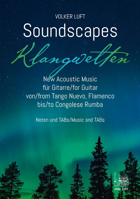 Soundscapes - Klangwelten. - 