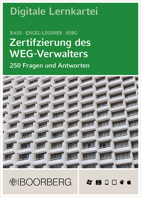 Zertifizierung des WEG-Verwalters - Jens Rass, Annett Engel-Lindner, Ralf Sorg