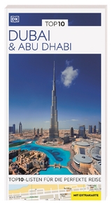 TOP10 Reiseführer Dubai & Abu Dhabi