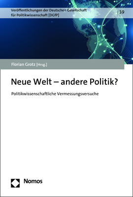 Neue Welt – andere Politik? - 