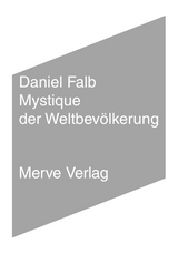 Mystique der Weltbevölkerung - Daniel Falb