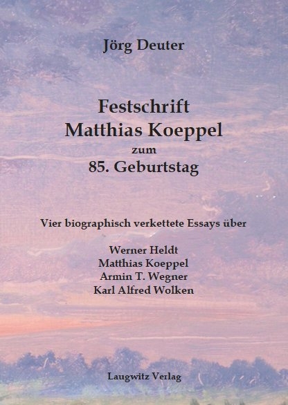 Festschrift Matthias Koeppel zum 85. Geburtstag - Jörg Deuter