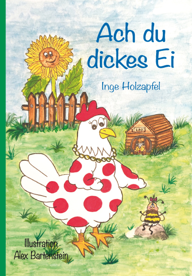 Ach du dickes Ei - Inge Holzapfel