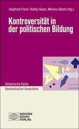 Kontroversität in der politischen Bildung - 