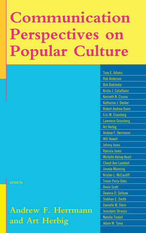 Communication Perspectives on Popular Culture -  Art Herbig,  Andrew F. Herrmann