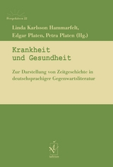 Krankheit und Gesundheit - 