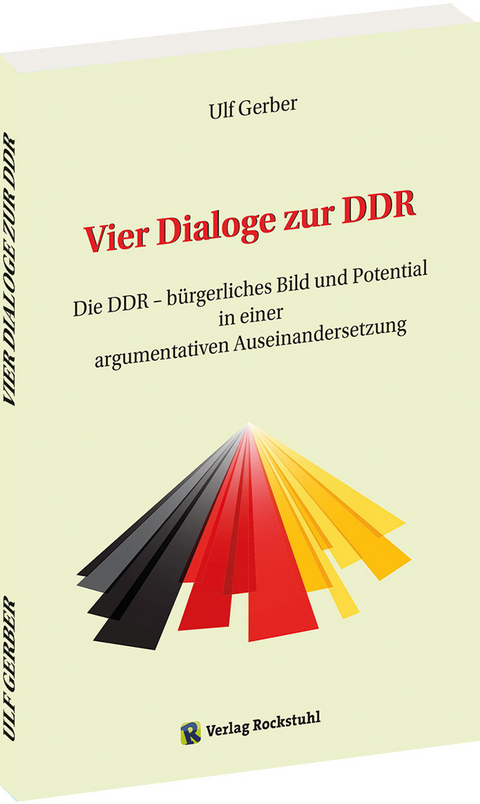 Vier Dialoge zur DDR - Gerber Ulf