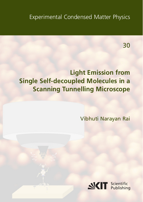 Light Emission from Single Self-decoupled Molecules in a Scanning Tunnelling Microscope - Vibhuti Narayan Rai