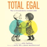 Total egal - Julie Fogliano