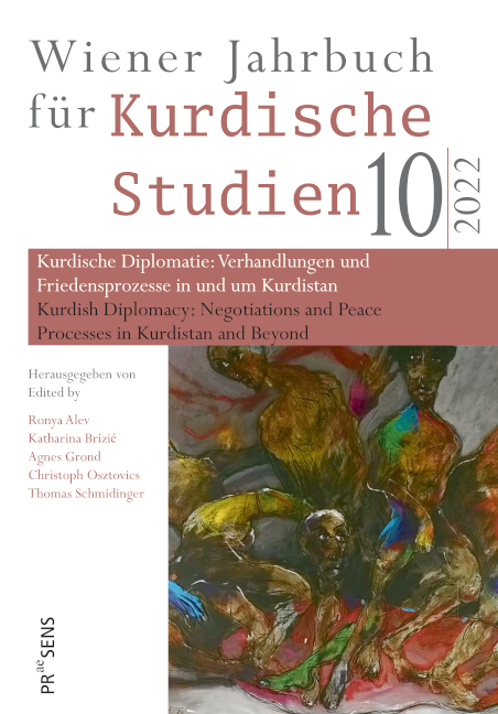 Kurdische Diplomatie: Verhandlungen und Friedensprozesse in und um Kurdistan | Kurdish Diplomacy: Negotiations and Peace Processes in Kurdistan and Beyond - 