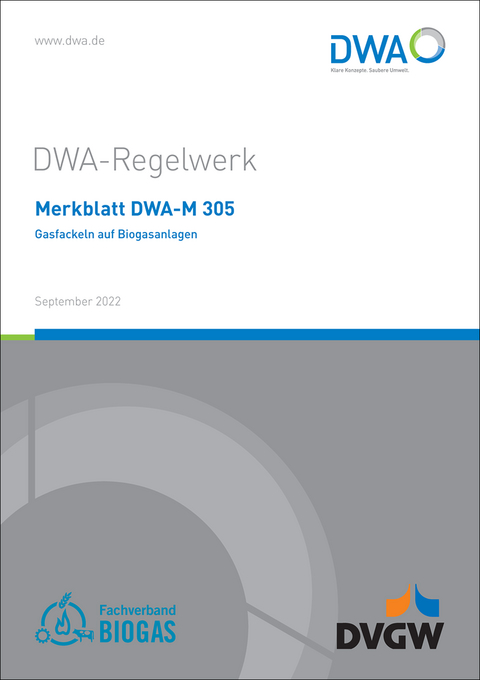 Merkblatt DWA-M 305 Gasfackeln auf Biogasanlagen