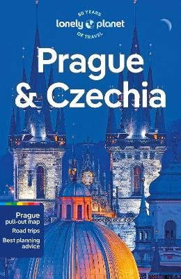 Lonely Planet Prague & Czechia - Mark Baker, Marc Di Duca, Iva Roze Skochova