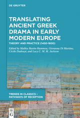 Translating Ancient Greek Drama in Early Modern Europe - 