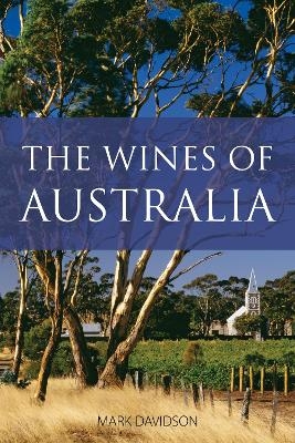 The wines of Australia - Mark Davidson