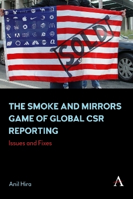 The Smoke and Mirrors Game of Global CSR Reporting - Anil Hira