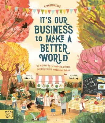 It's Our Business to Make a Better World - Rebecca Hui