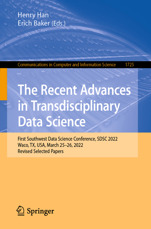 The Recent Advances in Transdisciplinary Data Science - 