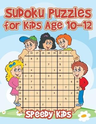 Sudoku Puzzles for Kids Age 10-12 -  Speedy Kids