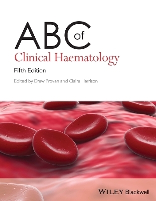 ABC of Clinical Haematology - 