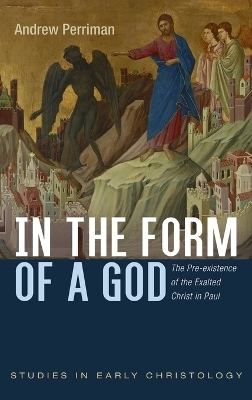 In the Form of a God - Andrew Perriman