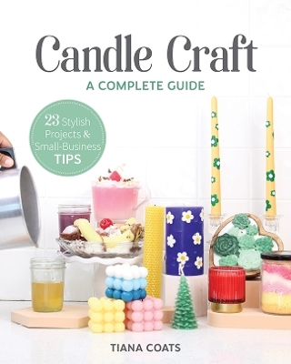 Candle Craft - Tiana Coats