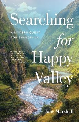 Searching for Happy Valley - Jane Marshall