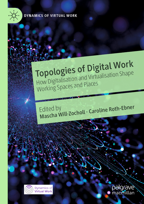 Topologies of Digital Work - 
