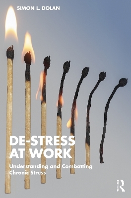 De-Stress at Work - Simon L. Dolan