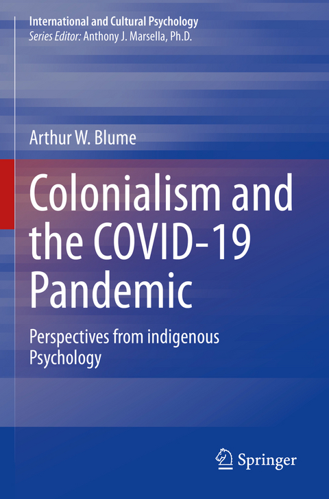 Colonialism and the COVID-19 Pandemic - Arthur W. Blume