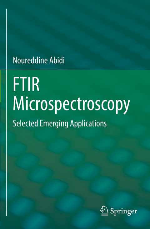 FTIR Microspectroscopy - Noureddine Abidi