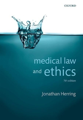 Medical Law and Ethics - Jonathan Herring