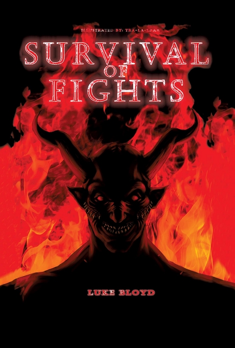 Survival of Fights -  Luke Bloyd