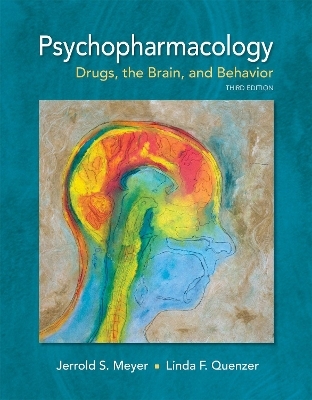 Psychopharmacology - Jerrold S Meyer, Linda F Quenzer