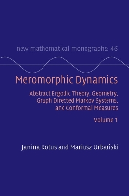 Meromorphic Dynamics: Volume 1 - Janina Kotus, Mariusz Urbański