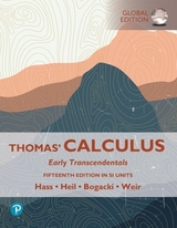 Thomas' Calculus: Early Transcendentals, SI Units - Hass, Joel; Heil, Christopher; Weir, Maurice; Bogacki, Przemyslaw