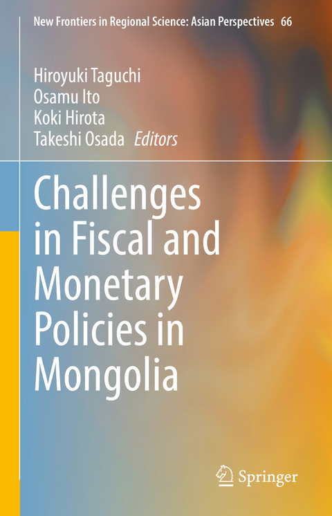 Challenges in Fiscal and Monetary Policies in Mongolia - 