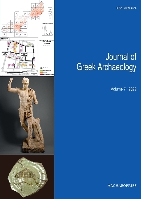 Journal of Greek Archaeology Volume 7 2022 - 