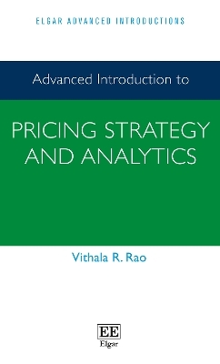 Advanced Introduction to Pricing Strategy and Analytics - Vithala R. Rao