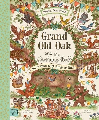 Grand Old Oak and the Birthday Ball - Rachel Piercey