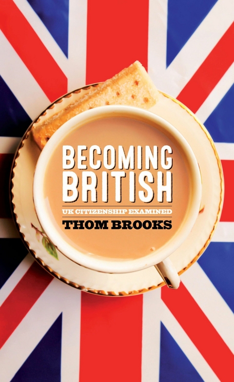 Becoming British -  Thom Brooks