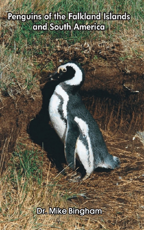 Penguins of the Falkland Islands and South America -  Dr. Mike Bingham