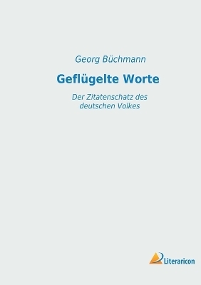 Geflügelte Worte - 