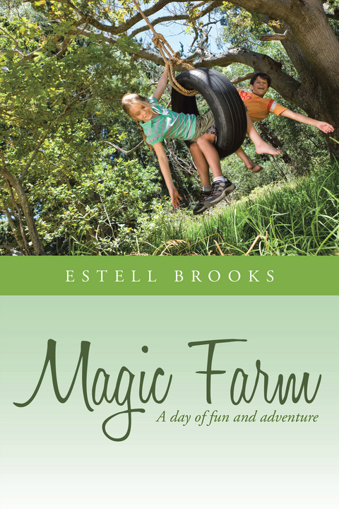 Magic Farm -  Estell Brooks