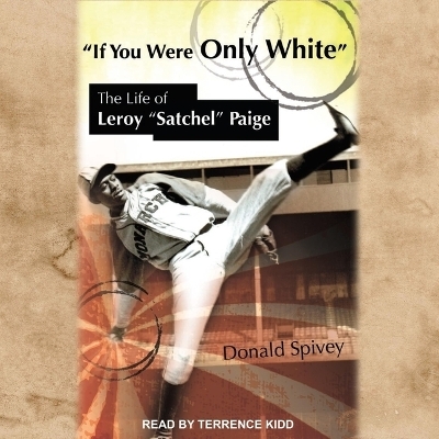 If You Were Only White - Donald Spivey