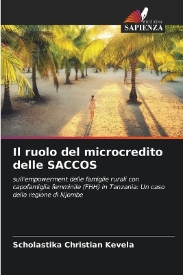 Il ruolo del microcredito delle SACCOS - Scholastika Christian Kevela