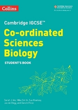Cambridge IGCSE™ Co-ordinated Sciences Biology Student's Book - Kearsey, Sue; Smith, Mike; Clegg, Jackie; Price, Gareth; Jinks, Sarah