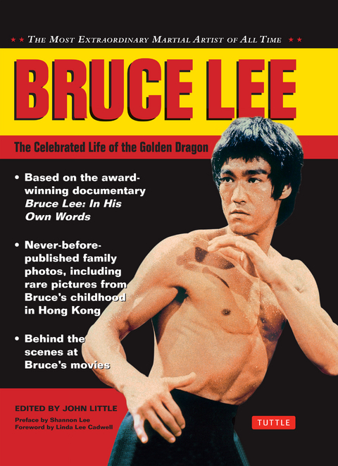 Bruce Lee: The Celebrated Life of the Golden Dragon - 