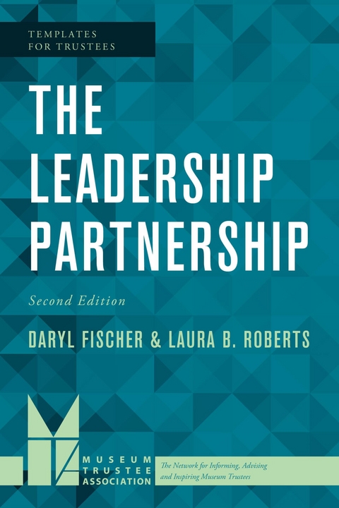 Leadership Partnership -  Daryl Fischer,  Laura  B. Roberts