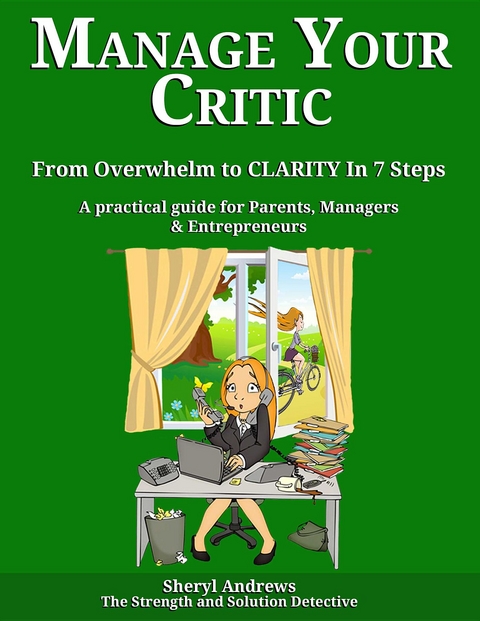 Manage Your Critic -  Sheryl Andrews